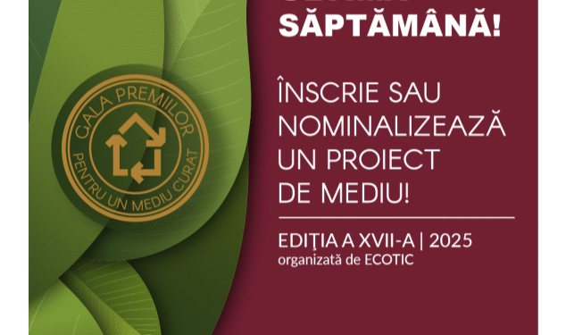 Ultima săptămână de înscrieri la Gala Premiilor pentru un Mediu Curat