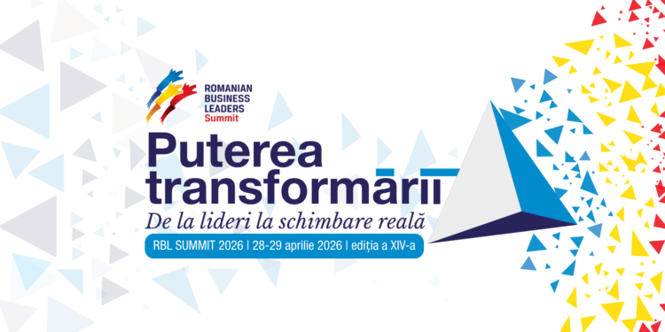 De la lideri la schimbare reală: RBL Summit 2026 aduce la București liderii de business ai României într-un an marcat de incertitudini globale